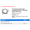 thumbnail image 2 of Turbocharger Exhaust Gasket - Compatible with 2007 - 2009 Dodge Sprinter 3500 3.0L V6 2008, 2 of 2