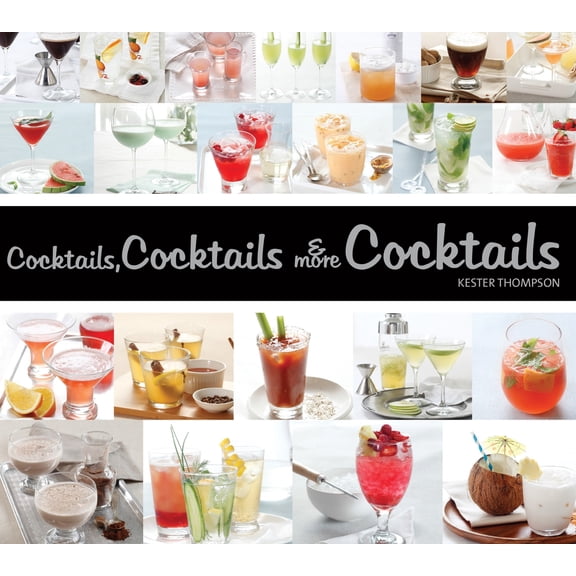 Pre-Owned Cocktails, Cocktails & More Cocktails (Paperback) 1623540364 9781623540364