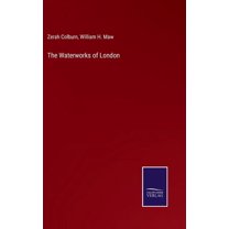 The Waterworks of London (Hardcover)
