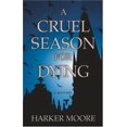 thumbnail image 1 of Pre-Owned Detective Series: A Cruel Season for Dying (Hardcover), 1 of 1
