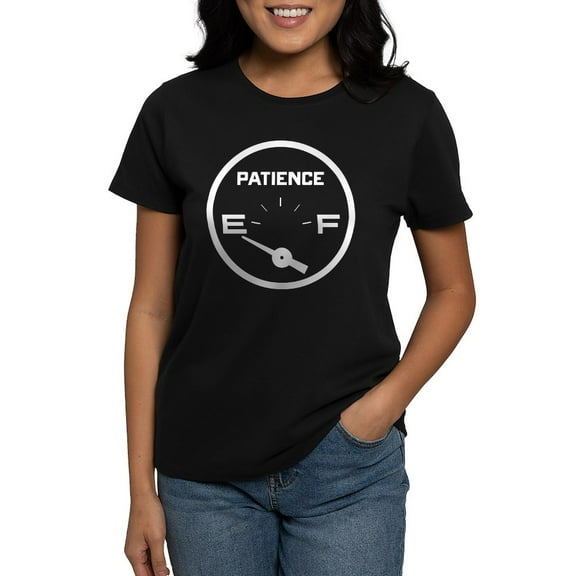 CafePress - Empty Patience Gauge Women's Classic T Shirt - Women's Traditional Fit Dark T-Shirt