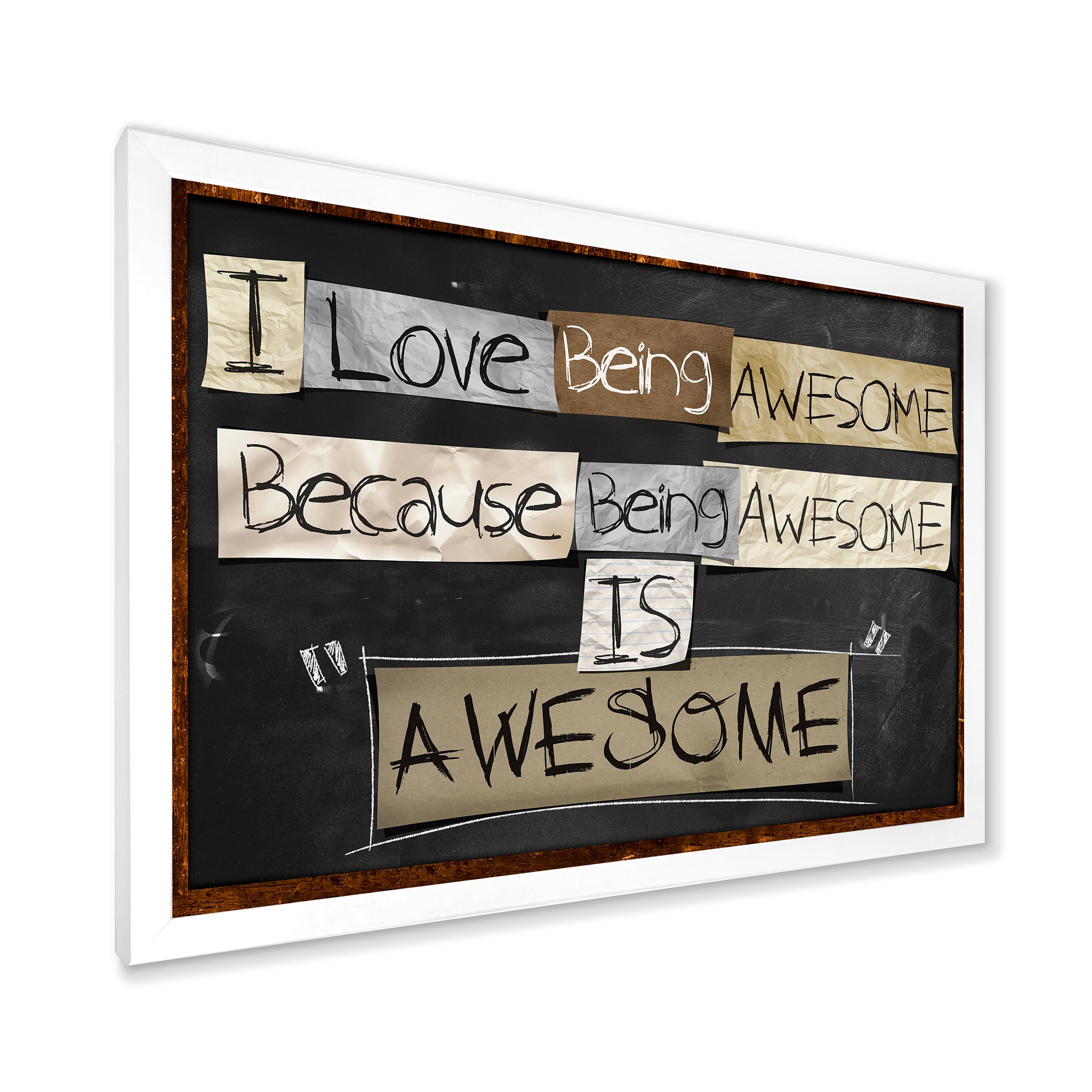 Designart 'I Love Being Awesome School Quotes' Rustic Framed Art Print