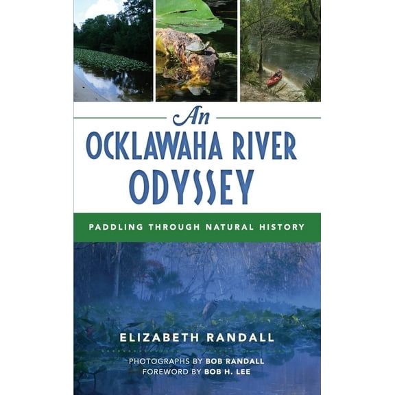 An Ocklawaha River Odyssey (Hardcover)