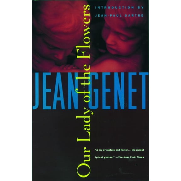Genet, Jean Our Lady of the Flowers, (Paperback)