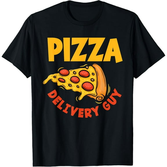 Pizza Delivery Guy Occupation Food Funny Pizza Lover T-Shirt