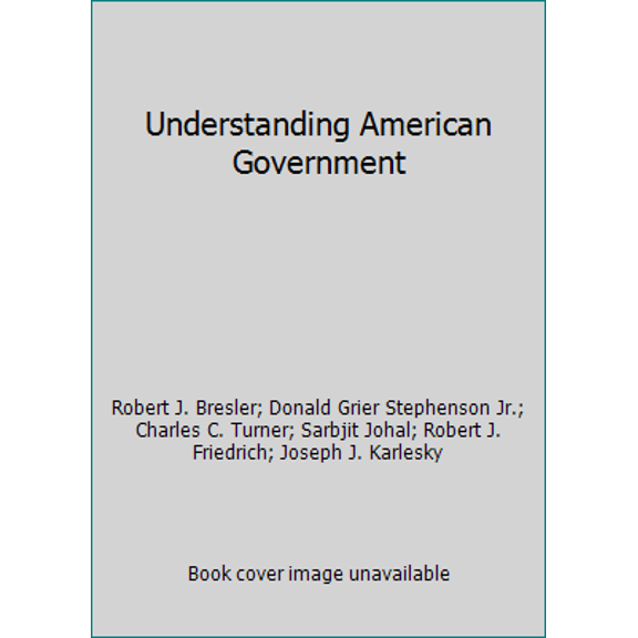 Pre-Owned Understanding American Government (Paperback) 1602298696 9781602298699