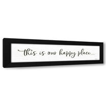 Susie Boyer 14x6 Black Modern Wood Framed Wall Art Titled - This is Our Happy Place I