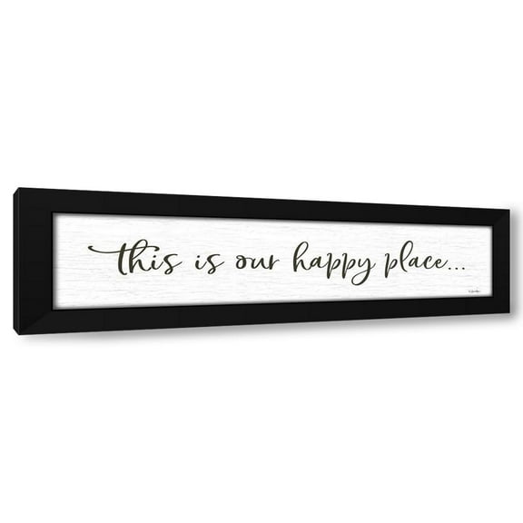 Susie Boyer 14x6 Black Modern Wood Framed Wall Art Titled - This is Our Happy Place I