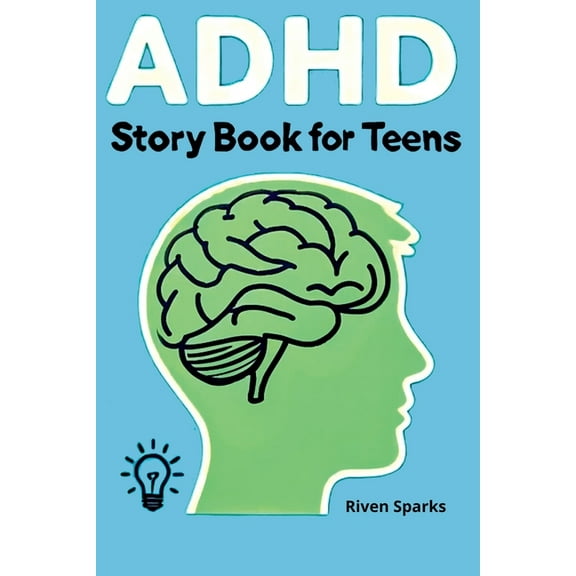 ADHD Story Book for Teens, (Paperback)