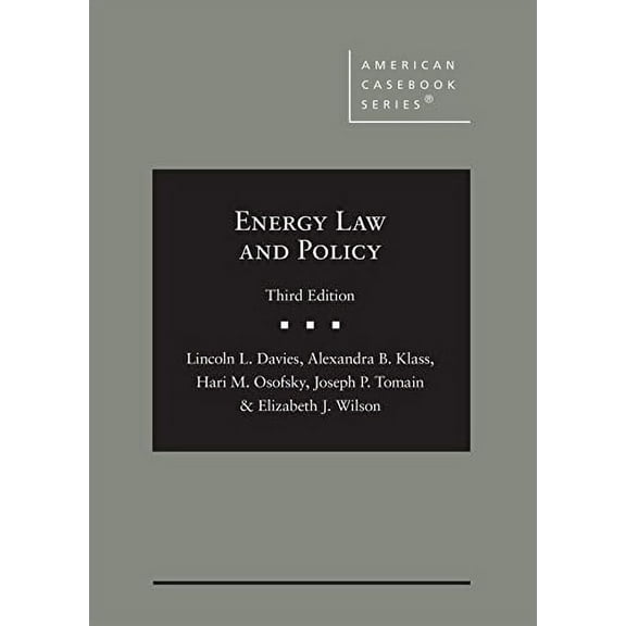 Pre-Owned Energy Law and Policy (American Casebook Series) Paperback