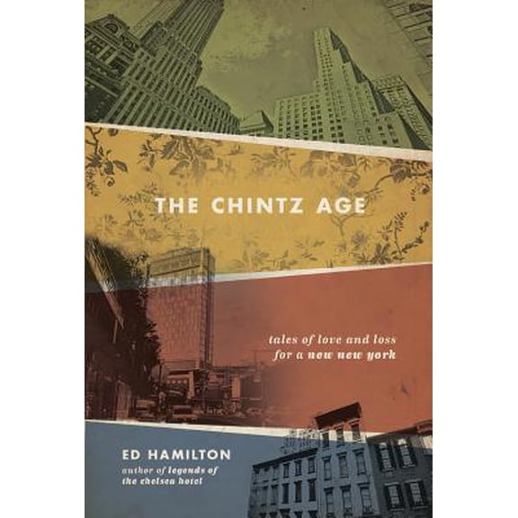 Pre-Owned The Chintz Age (Paperback) 0986111198 9780986111198