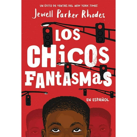 Los Chicos Fantasmas (Ghost Boys), (Paperback)