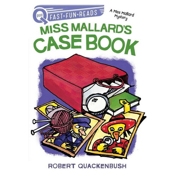 A Miss Mallard Mystery Miss Mallard's Case Book: A Quix Book, (Hardcover)