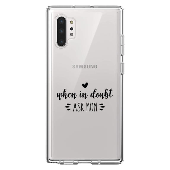 DistinctInk Clear Shockproof Hybrid Case for Galaxy Note 10 PLUS (6.8" Screen) - TPU Bumper Acrylic Back Tempered Glass Screen Protector - When in Doubt, ASK MOM