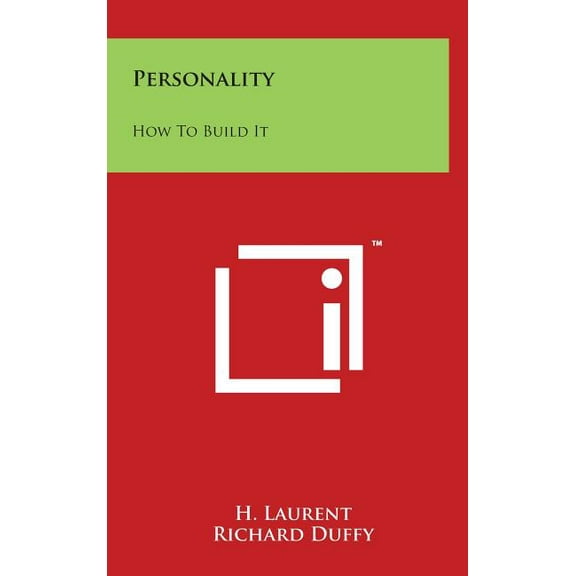 Personality: How to Build It (Hardcover)