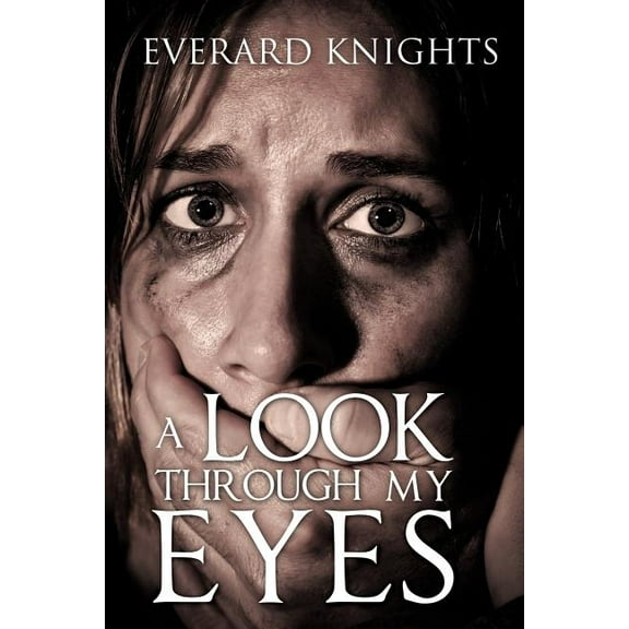 A Look Through My Eyes, (Paperback)