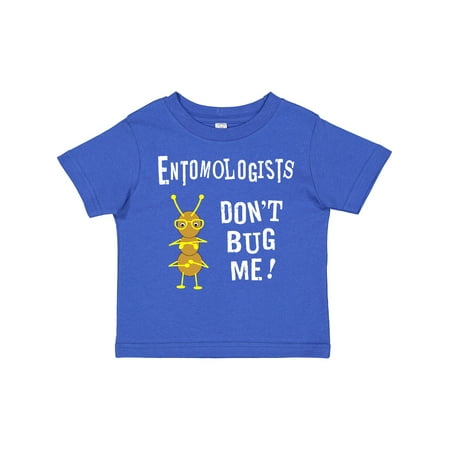 

Inktastic Entomologists Bug White Text Gift Toddler Boy or Toddler Girl T-Shirt