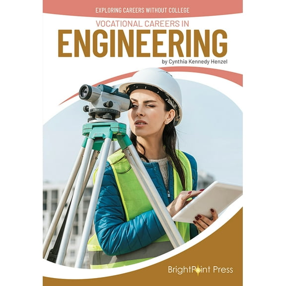 Exploring Careers Without College Vocational Careers in Engineering, (Hardcover)
