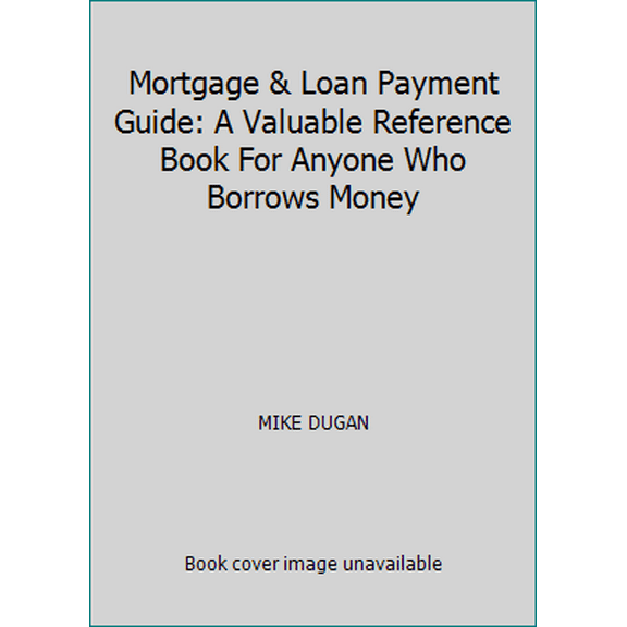 Pre-Owned Mortgage & Loan Payment Guide Paperback