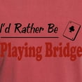 thumbnail image 3 of CafePress - Rather Be Playing Bridge T Shirt - Mens Comfort Colors Shirt, 3 of 5