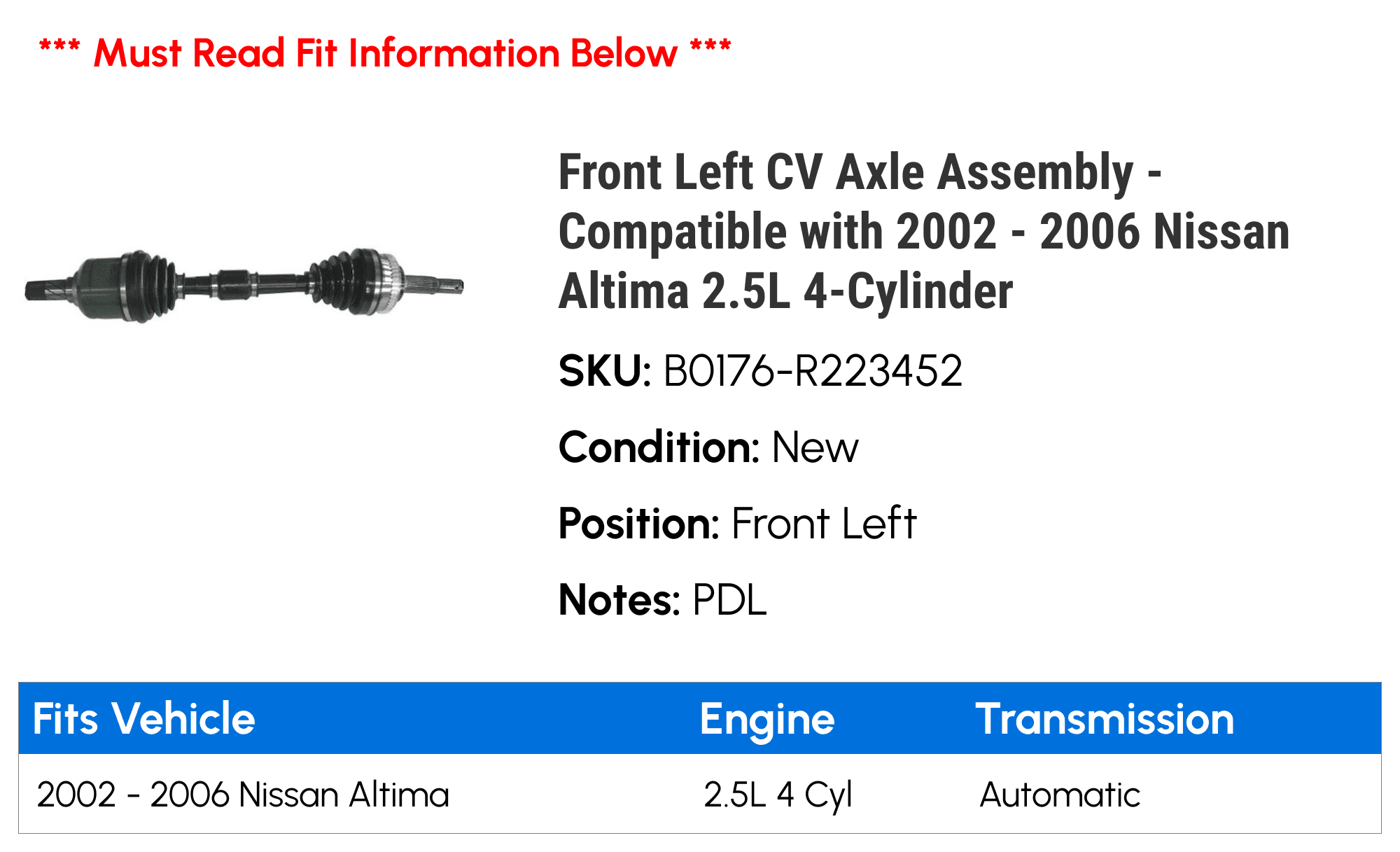 Front Passenger Side CV Axle Half Shaft Assembly for 2002-2006 Nissan Sentra Bodeman Transmission Only 2.5L Auto 