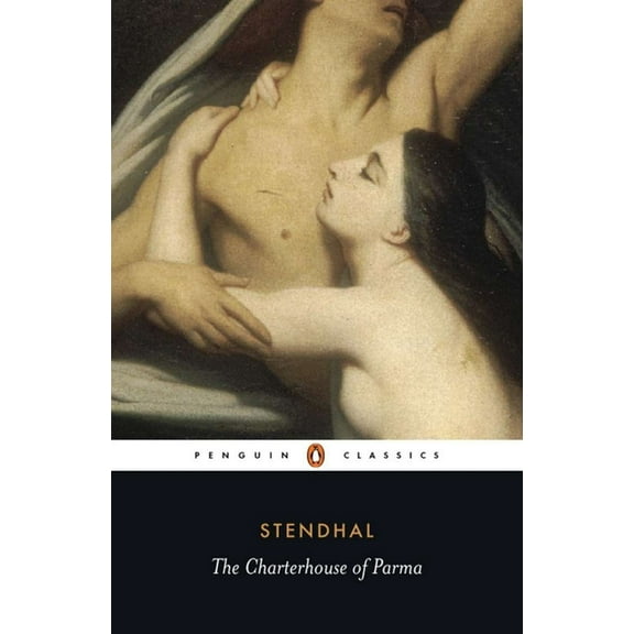 Penguin Classics The Charterhouse of Parma, (Paperback)