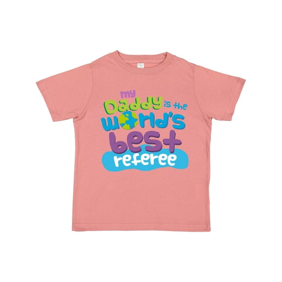 Inktastic Daddy Worlds Best Referee Boys or Girls Toddler T-Shirt