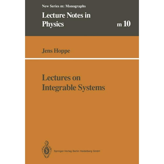 Lecture Notes in Physics Monographs Lectures on Integrable Systems, Book 10, (Paperback)