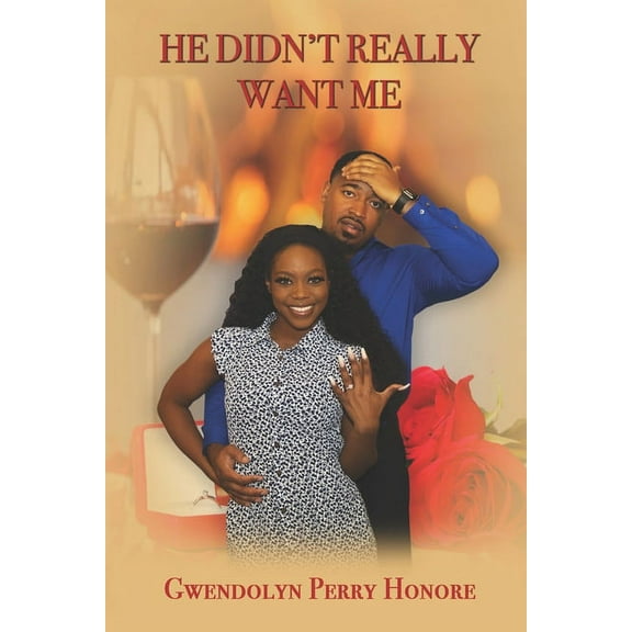 He Didn't Really Want Me, (Paperback)