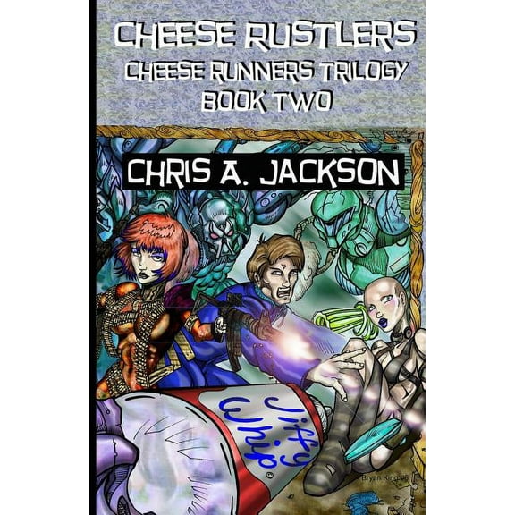 Cheese Rustlers(Paperback)