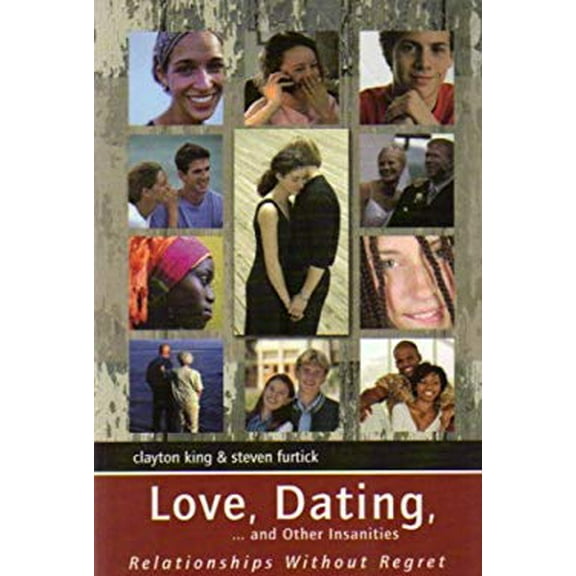 Pre-Owned Love, Dating, and Other Insanities. Relationships Without Regret (Paperback) 0972158111 9780972158114