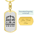 thumbnail image 3 of Jesus My Everything Stainless Steel or 18k Gold Premium Swivel Dog Tag Keychain, 3 of 16