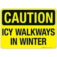 thumbnail image 1 of Icy Walkways In Winter Sign, 10x14 Aluminum, 1 of 8
