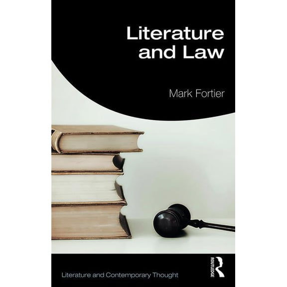 Literature and Contemporary Thought Literature and Law, (Paperback)