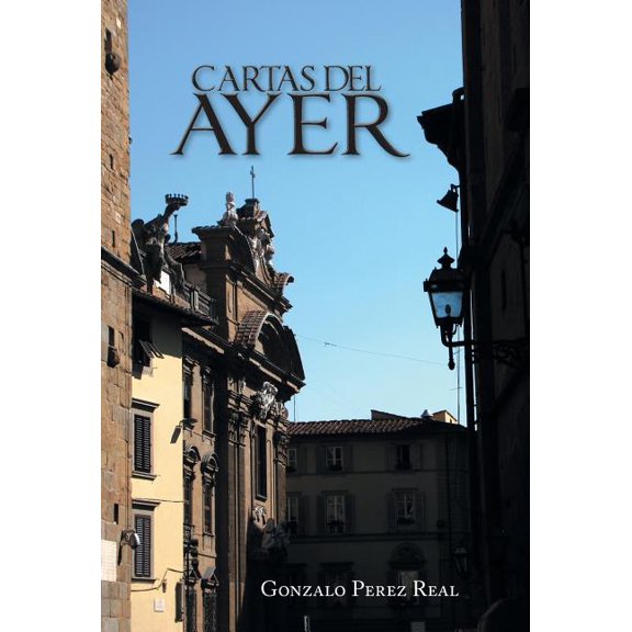 Cartas del Ayer (Hardcover)