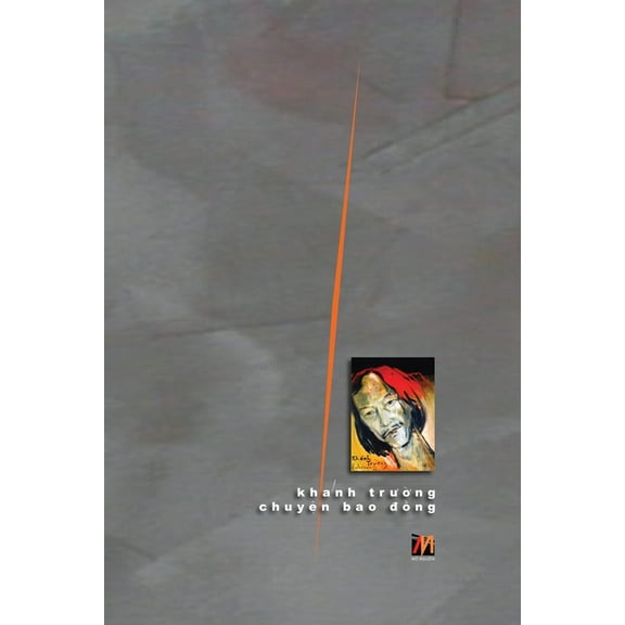 Chuyện Bao Đồng (soft cover), (Paperback)