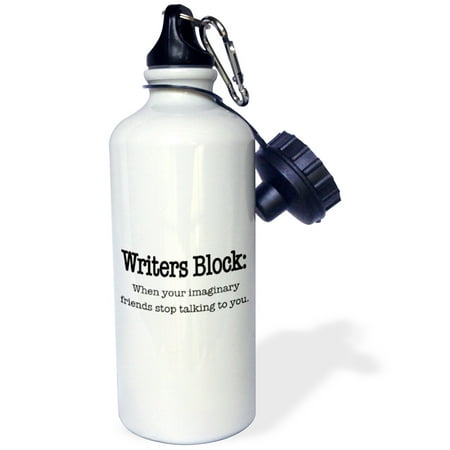 3dRose Writers block when your imaginary friends stop talking to you, Sports Water Bottle,