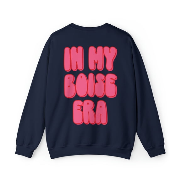 Boise Moving Away, Printed on BACK of Sweatshirt, Gifts, Crewneck