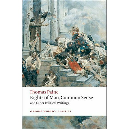 Rights of Man, Common Sense, and Other Political
