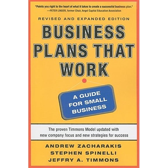 Pre-Owned Business Plans That Work: A Guide for Small Business 2/E (Paperback) 0071748830 9780071748834