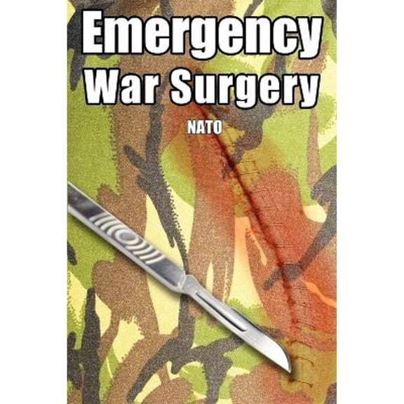 Emergency War Surgery (Paperback)