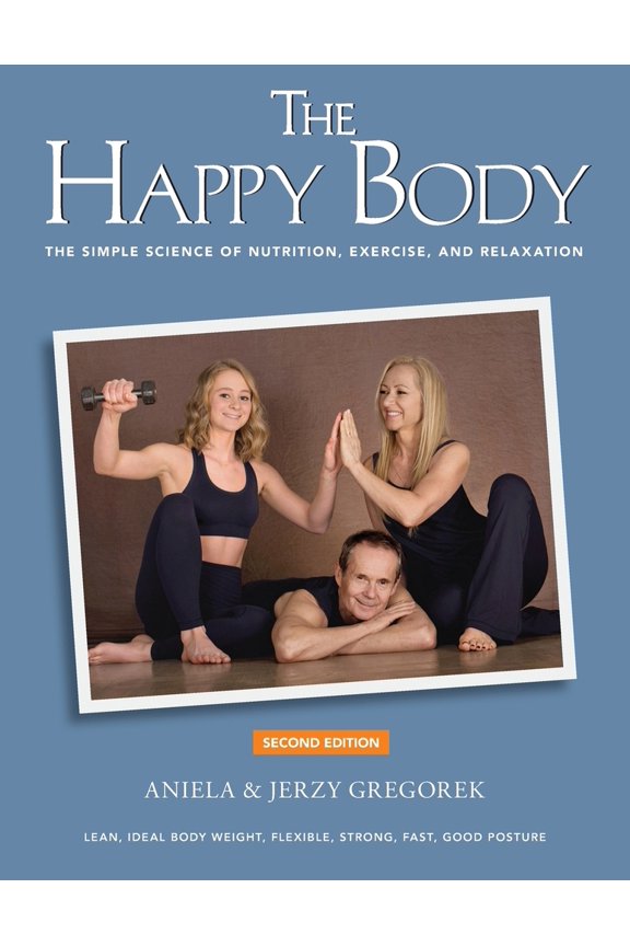Pre-Owned The Happy Body (Paperback)