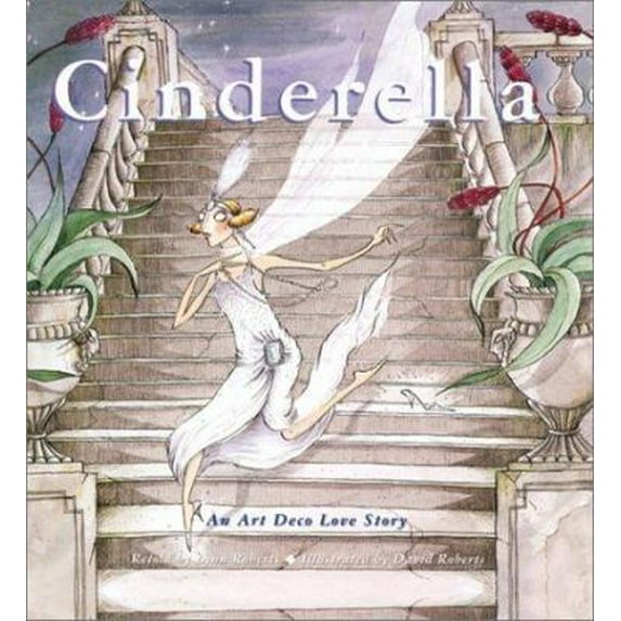 Pre-Owned Cinderella: An Art Deco Love Story (Unknown) 0810941686 9780810941687