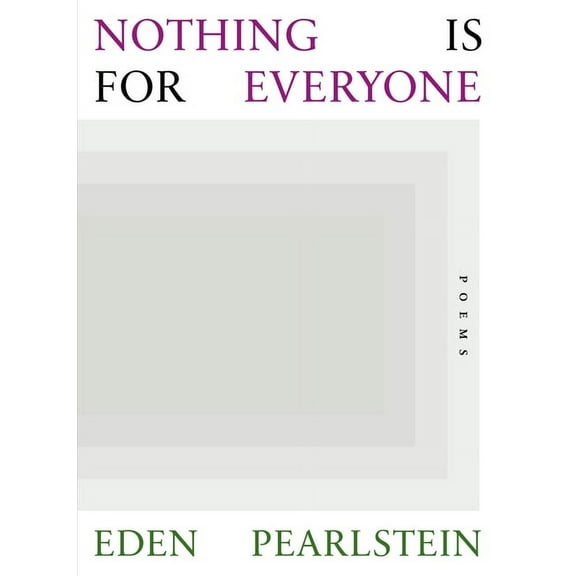 Nothing Is for Everyone (Paperback)