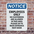 thumbnail image 4 of (2 Pack) Employees Only No Customers Are OSHA Notice Sign 7 Inch X 10 Inch Plastic Sign, Weather Resistant, UV Protected for Workplace, Business, and Construction Site, Made in the USA, 4 of 8