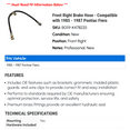 thumbnail image 2 of Front Right Brake Hose - Compatible with 1985 - 1987 Pontiac Fiero 1986, 2 of 2