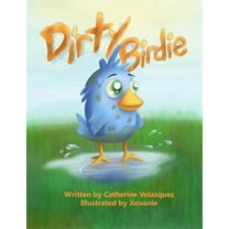 Dirty Birdie