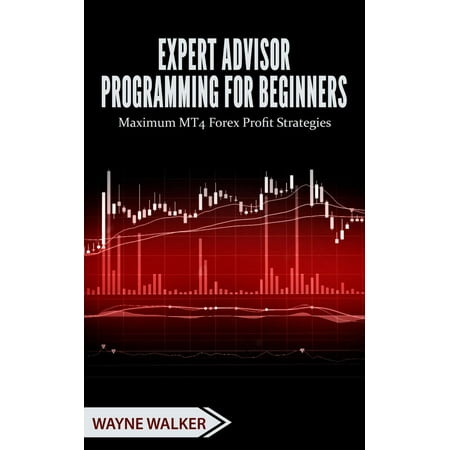 Expert Advisor Programming for Beginners - eBook