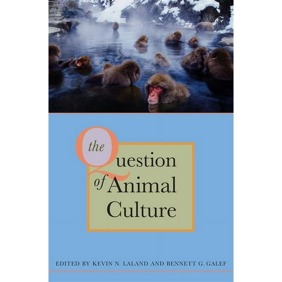 The Question of Animal Culture (Hardcover)