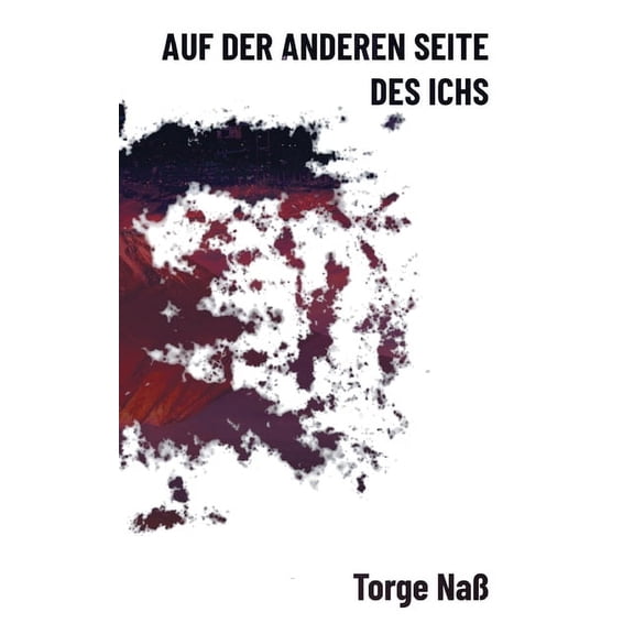 Auf der anderen Seite des Ichs (Paperback)